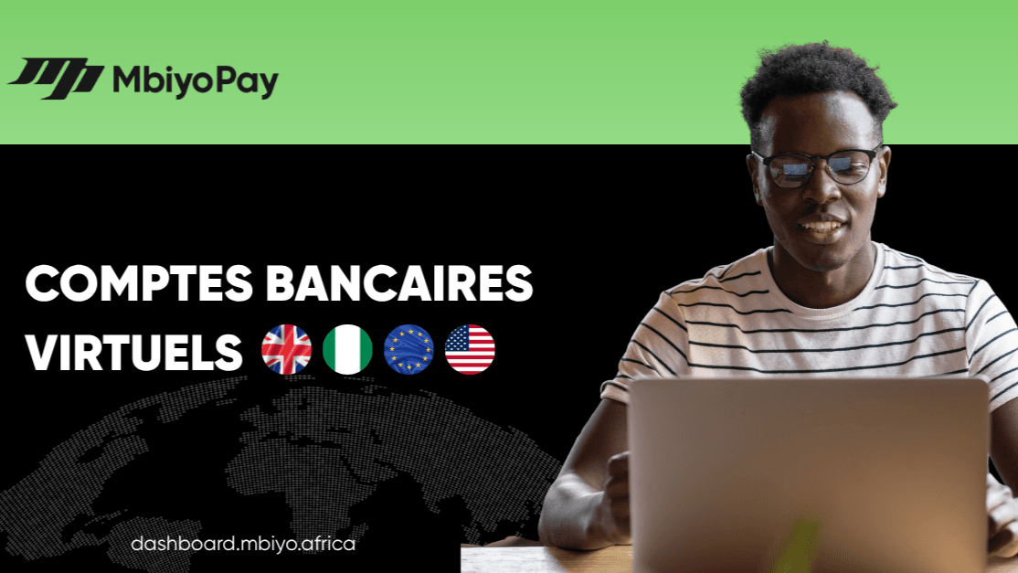 Démystifions les Comptes Bancaires Virtuels : Votre Passeport pour les Paiements Internationaux